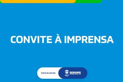 Convite à imprensa: Governo de Sergipe realiza inaugurações e anuncia novas obras em Estância, Boquim e Riachão do Dantas nesta quinta-feira, 2